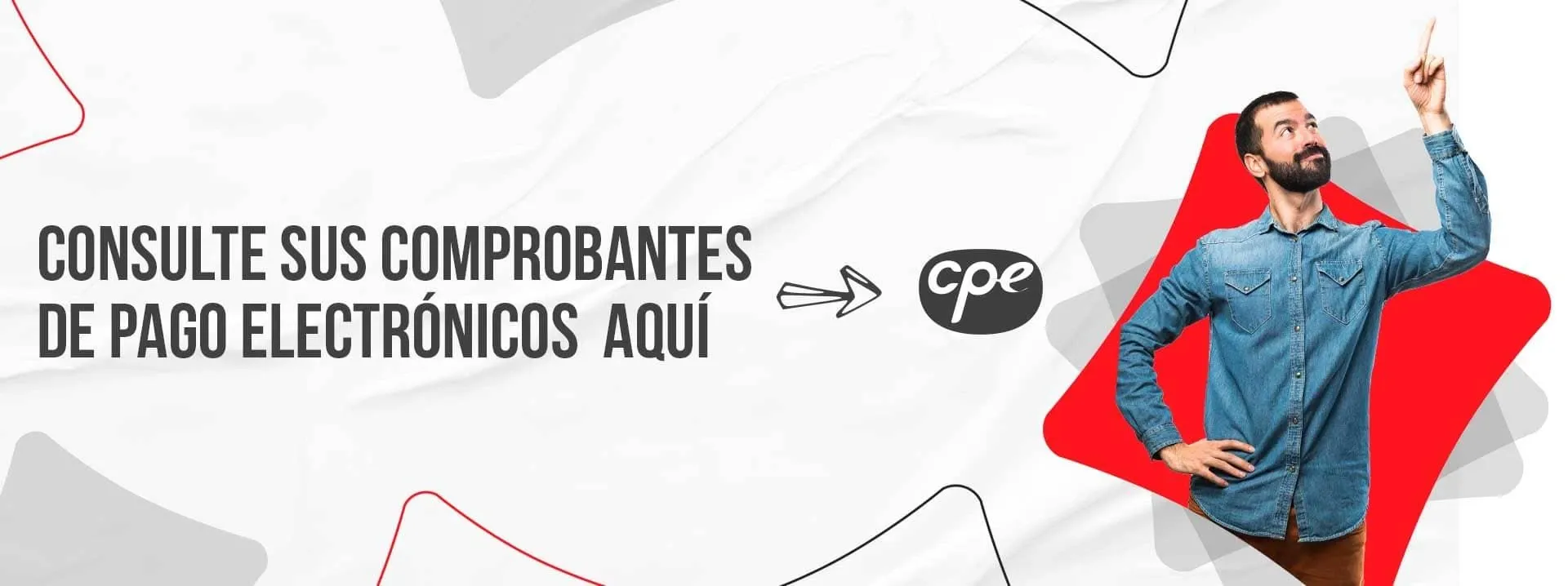 Consulta tus comprobantes de pago electrónicos con CPE de Grupo TSI